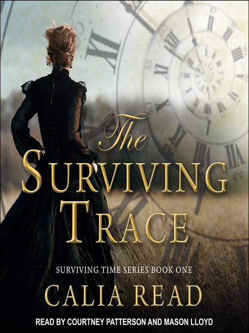 Title details for The Surviving Trace by Calia Read - Available